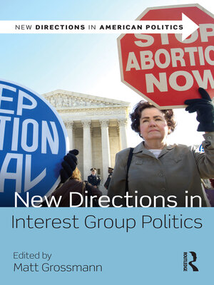 cover image of New Directions in Interest Group Politics